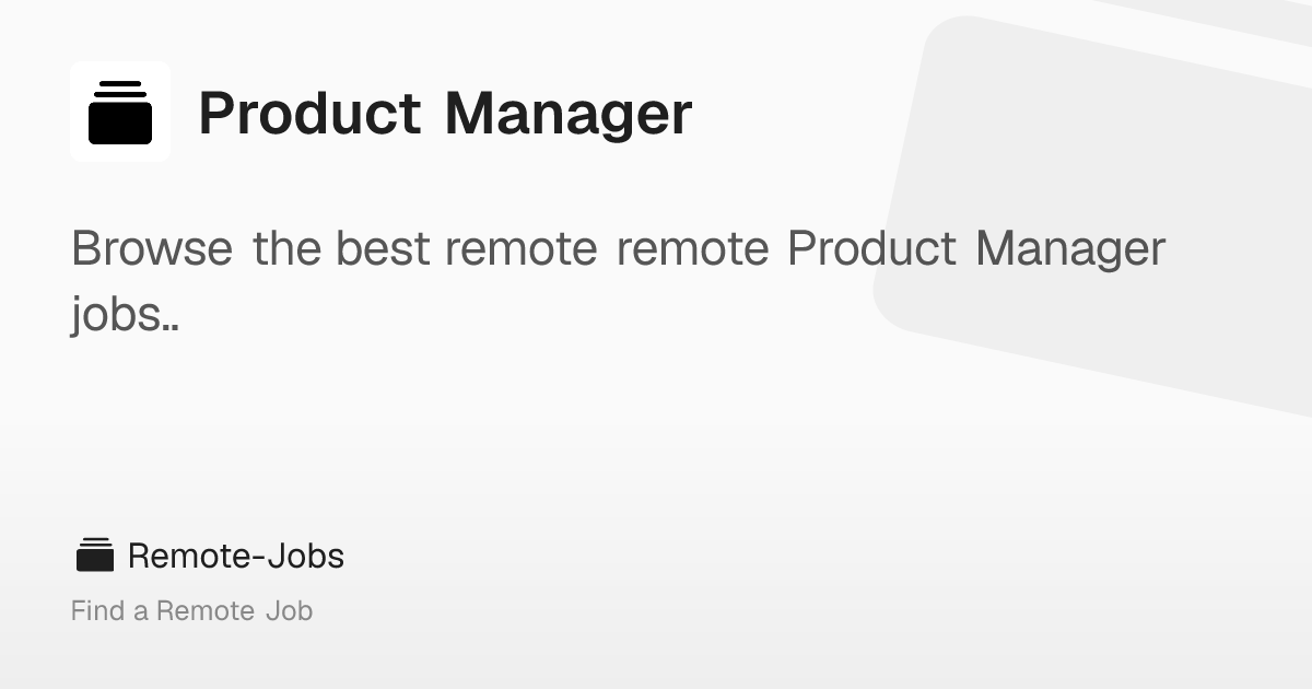 Product Manager – Remote-Jobs